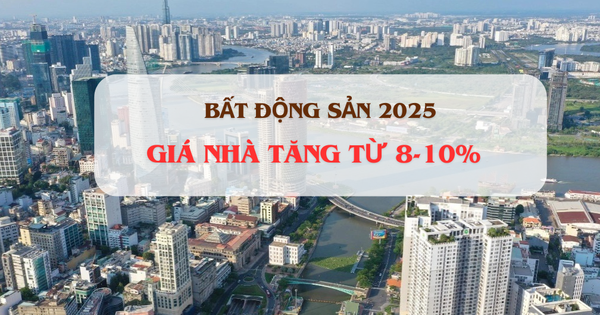 Năm nay, giá nhà sẽ tăng 8-10%