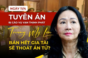 Vụ Vạn Thịnh Phát: HĐXX khẳng định bà Trương Mỹ Lan phạm tội tham ô tài sản, 5 cựu lãnh đạo SCB từ bỏ quyền bào chữa