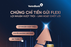 ‘Ông lớn' VietinBank phát hành chứng chỉ tiền gửi với mệnh giá 1 tỷ đồng