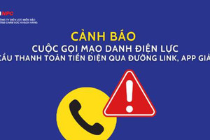 Cảnh giác với thủ đoạn giả danh cán bộ điện lực để lừa đảo