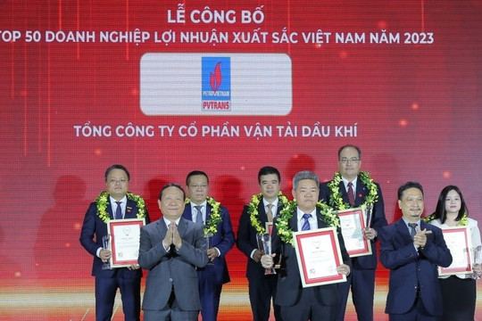 PVTrans tiếp tục có mặt trong Top 50 Doanh nghiệp lợi nhuận tốt nhất Việt Nam