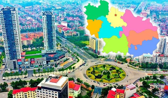 Chỉ 1 năm nữa, Việt Nam sẽ có thêm 1 thành phố trực thuộc Trung ương